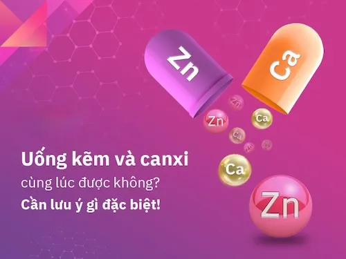 kẽm uống chung với canxi được không