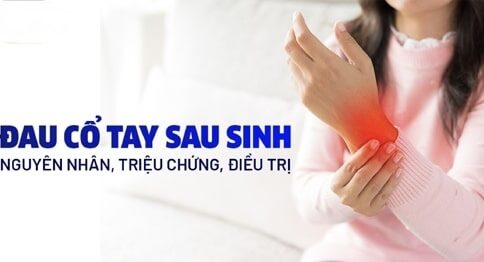 đau cổ tay sau sinh